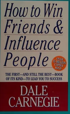 Book cover of How to Win Friends & Influence People by Dale Carnegie