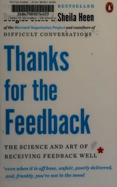 Book cover of Thanks for the Feedback by Douglas Stone & Sheila Heen
